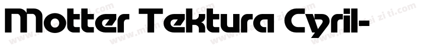 Motter Tektura Cyril字体转换